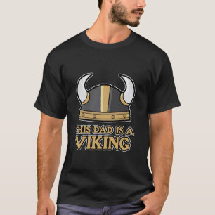 This Dad is a Viking Viking gift for Men Father s T-Shirt