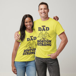 This Dad is BOSTON STRONG T-Shirt