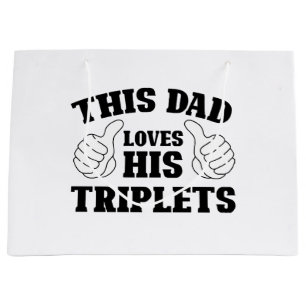 This Dad Loves His Triplets - Gift for Dad with Th Large Gift Bag