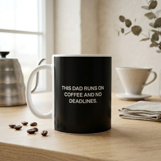 This Dad Runs On Coffee And No Deadlines Funny Mug