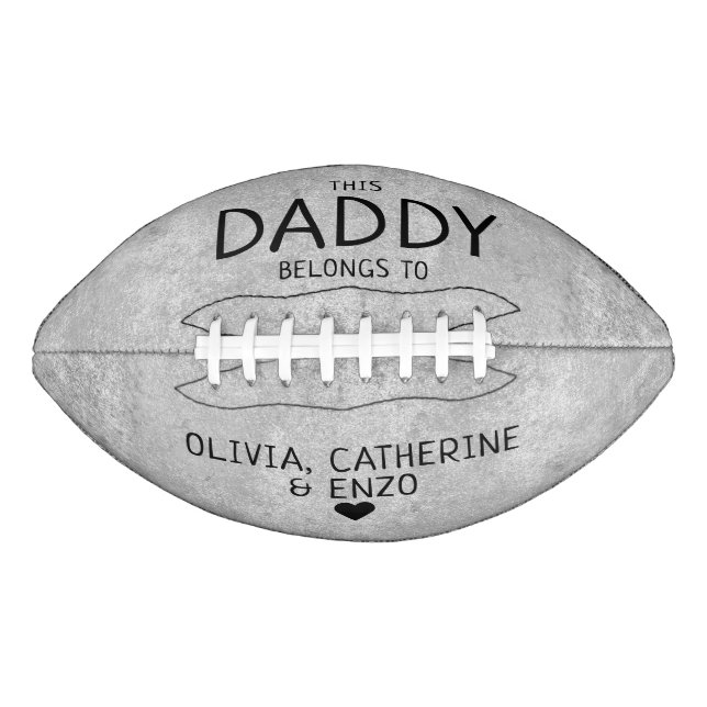This Daddy Belongs To Kids Names Father's Day Grey American Football (Front)
