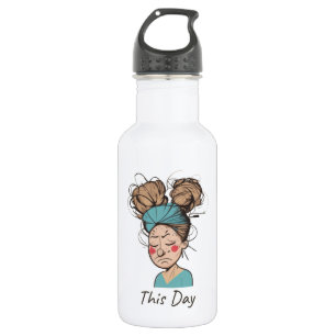 This Day    Having a Hard Time  532 Ml Water Bottle