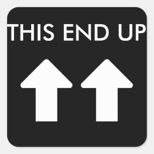 This End Up White Arrow Square Sticker