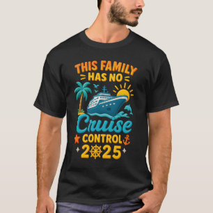 This Family Cruise Has No Control 3D Comic Style C T-Shirt