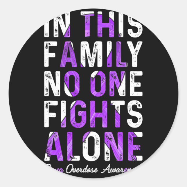 This Family Drug Overdose Awareness 1  Classic Round Sticker (Front)