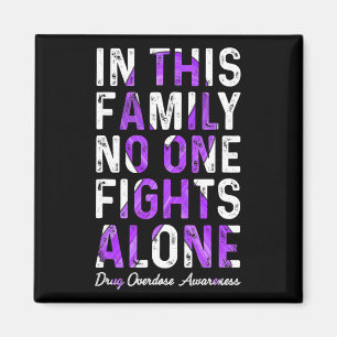 This Family Drug Overdose Awareness 1 Magnet
