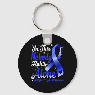 This Family Nobody Fight Alone Alopecia Awareness Key Ring