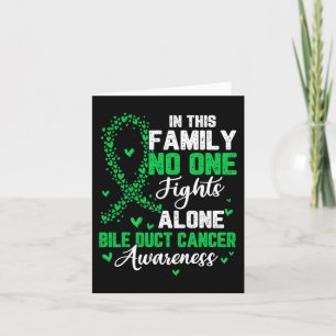 This Family Nobody Fight Alone Bile Duct Cancer Aw Card