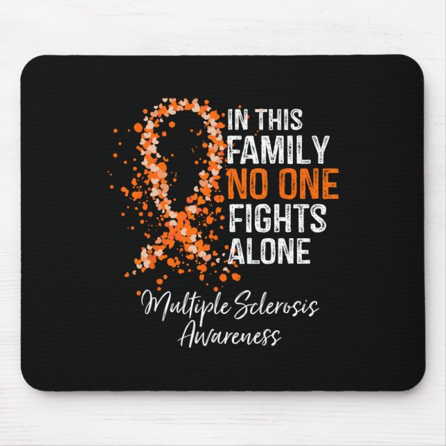 This Family Nobody Fights Alone Multiple Sclerosis Mouse Mat (Front)