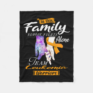 This Family Nobody Fights Alone Team Leukaemia War Fleece Blanket