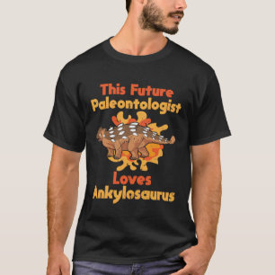 This Future Paleontologist Loves Ankylosaurus Pale T-Shirt