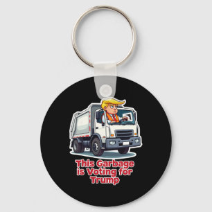 This Garbyge Is Voting Trump Funny Garbyge Truck T Key Ring