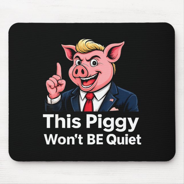 This Ggy Won’t Be Quiet Funny Litical Parody  Mouse Mat (Front)