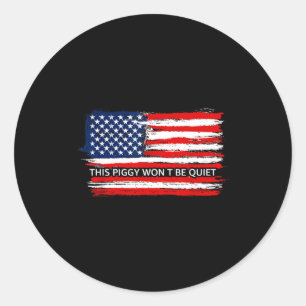 This Ggy Won't Be Quiet Funny Flag  Classic Round Sticker