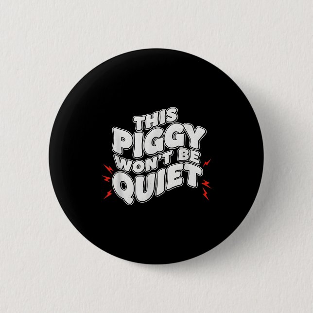This Ggy Won't Be Quiet Man  6 Cm Round Badge (Front)