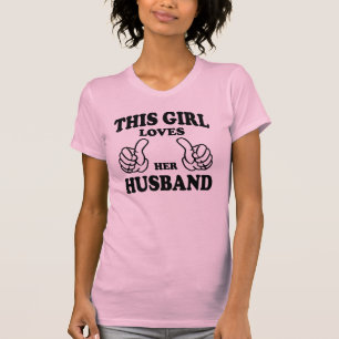 This Gir Loves Her Husband T Shirts & Tanktops,