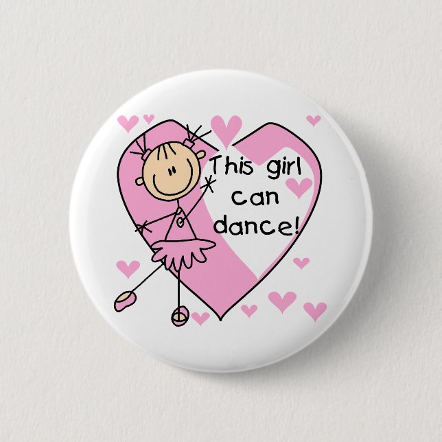 This Girl Can Dance T-shirts and Gifts 6 Cm Round Badge (Front)