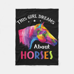 This Girl Dreams About Horses Horseback Riding Clo Fleece Blanket