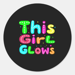 This Girl Glows For 80s And 90s Kids Women Colorfu Classic Round Sticker