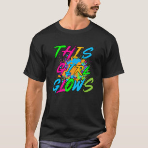 This Girl Glows Retro Glow Party Girl 80's Theme T-Shirt