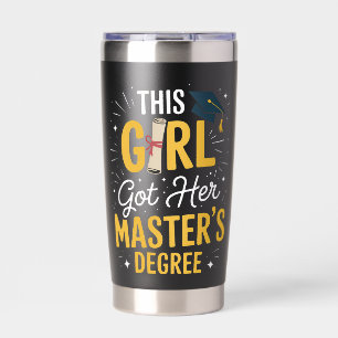 This Girl Got Her Masters Degree Graduation 2026 Insulated Tumbler