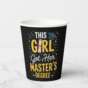 This Girl Got Her Masters Degree Graduation 2026 Paper Cups