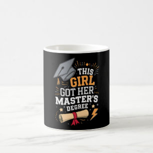 This Girl Got Her Master's Degree Graduation Coffee Mug
