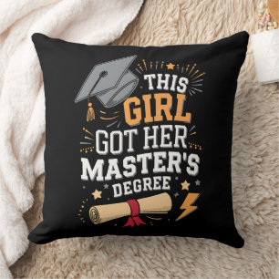 This Girl Got Her Master's Degree Graduation Cushion