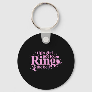 This Girl Got To Ring The Bell End Of Chemo Breast Key Ring