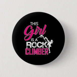 This Girl Is A Rock Climber Climbing 6 Cm Round Badge