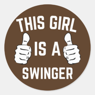 This Girl Is A Swinger Funny Matching Couples Classic Round Sticker