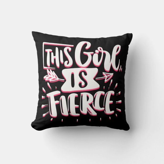 This Girl Is Fierce Girl Empowerment Cushion (Front)