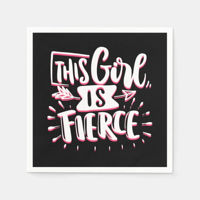 This Girl Is Fierce Girl Empowerment Napkin (Front)