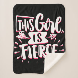 This Girl Is Fierce Girl Empowerment Sherpa Blanket