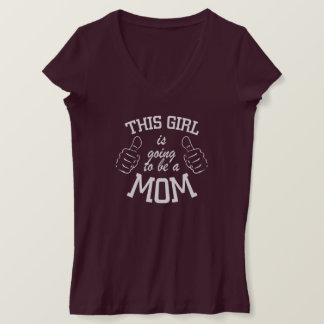 this girl is going to be a mum T-Shirt