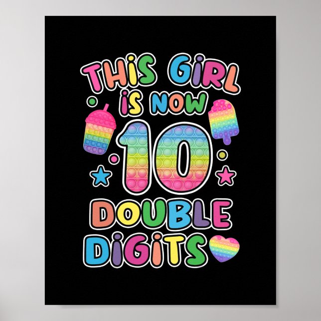 This girl is now 10 double digit Pop It 10th Poster (Front)