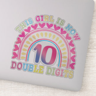 This Girl Is Now 10 Double Digits 10th birthday