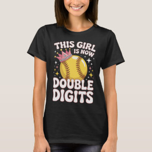 This Girl Is Now 10 Double Digits Softll Coach Dau T-Shirt