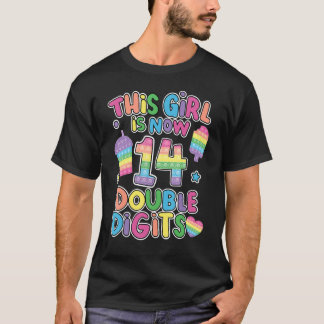 This Girl Is Now 14 Double Digit Pop It 14th Birth T-Shirt
