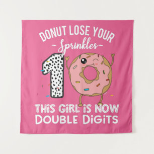 This Girl is Now Double Digits 10th Birthday Dough Tapestry
