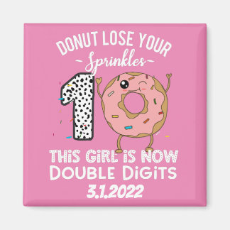 This Girl is Now Double Digits 10th Birthday Magnet