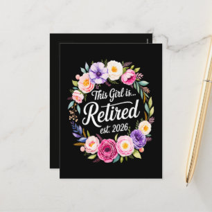 This Girl Is Retired 2026 Floral Retiret Holiday Postcard