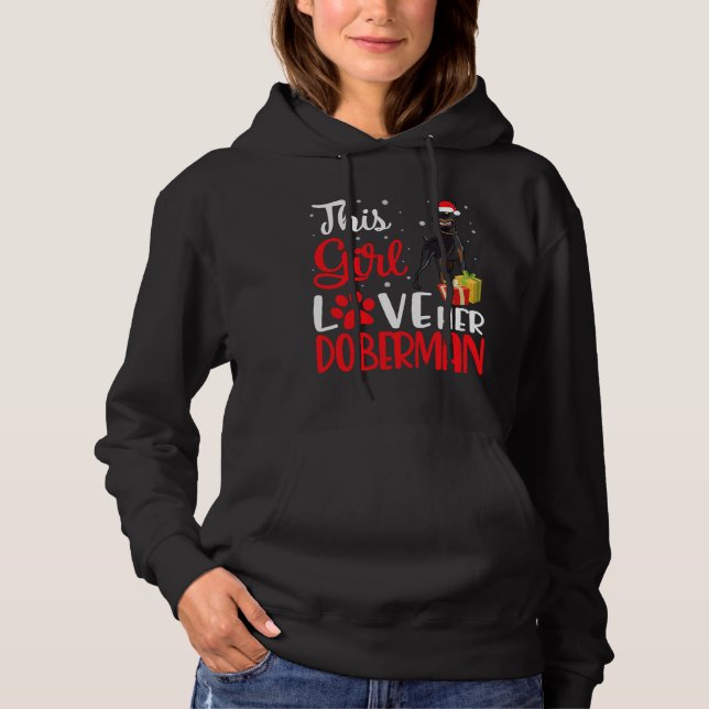 This Girl Love Her Doberman Dog Noel Hoodie (Front)