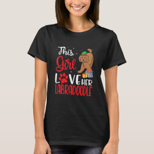 This Girl Love Her Labradoodle Dog Noel Costume Ch T-Shirt