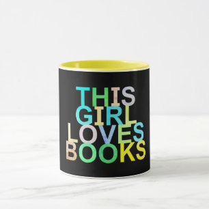 THIS GIRL LOVES BOOKS MUG