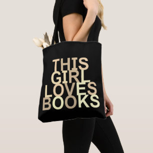 THIS GIRL LOVES BOOKS TOTE BAG