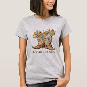 This Girl Loves Boots Cowboy Boots Flowers Women's T-Shirt