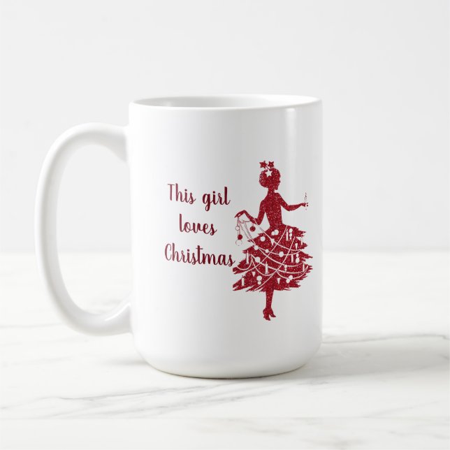 This girl loves Christmas Coffee Mug (Left)