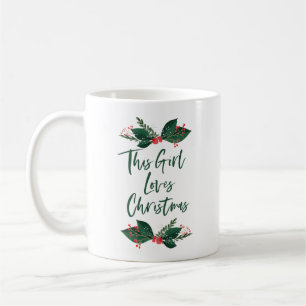 This Girl Loves Christmas Coffee Mug