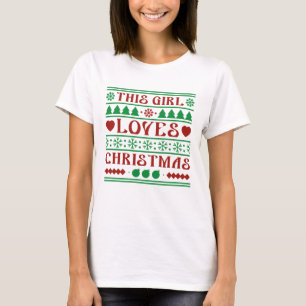 This Girl Loves Christmas T-Shirt